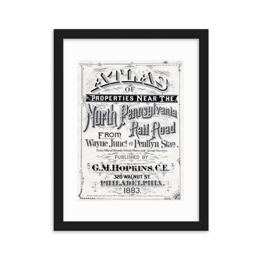 Title Page of the 1883 North Pennsylvania Railroad Atlas - Framed Print