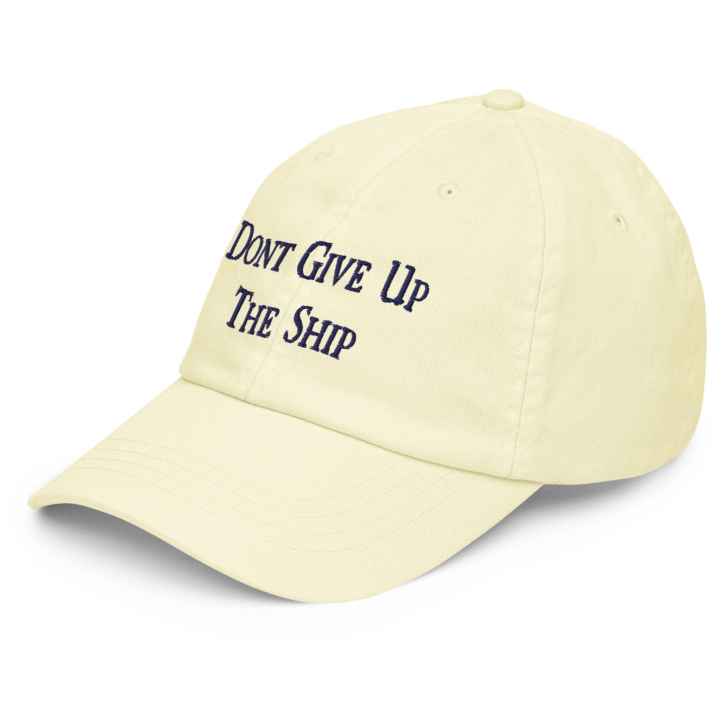 Don't Give Up The Ship Embroidered Pastel Hat